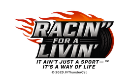 Racin’ for a Livin’
